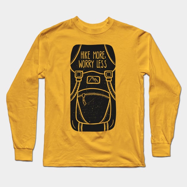 Hike More, Worry Less #black Long Sleeve T-Shirt by krimons